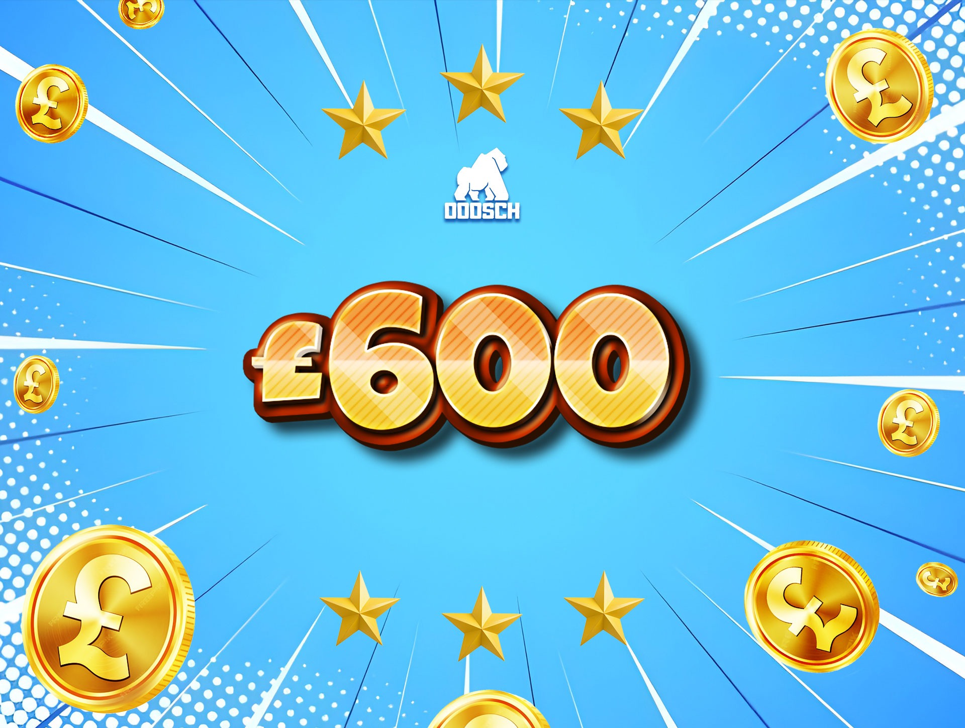 £600 Cash