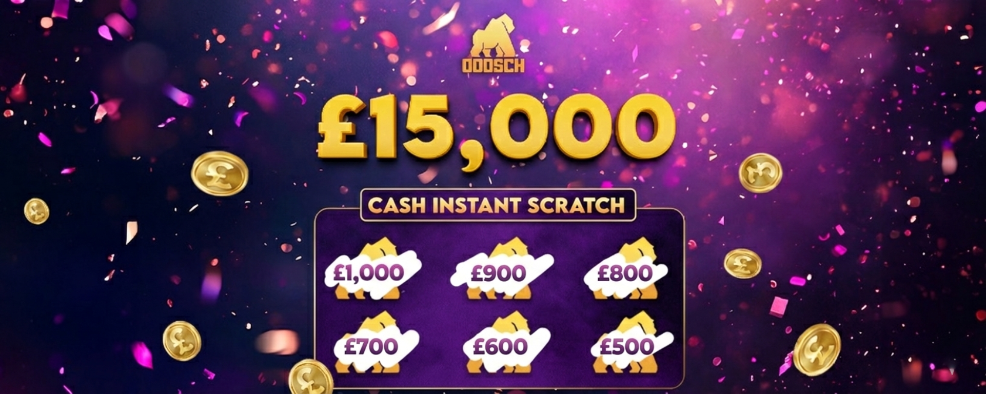£15,000 Cash Instant Scratch