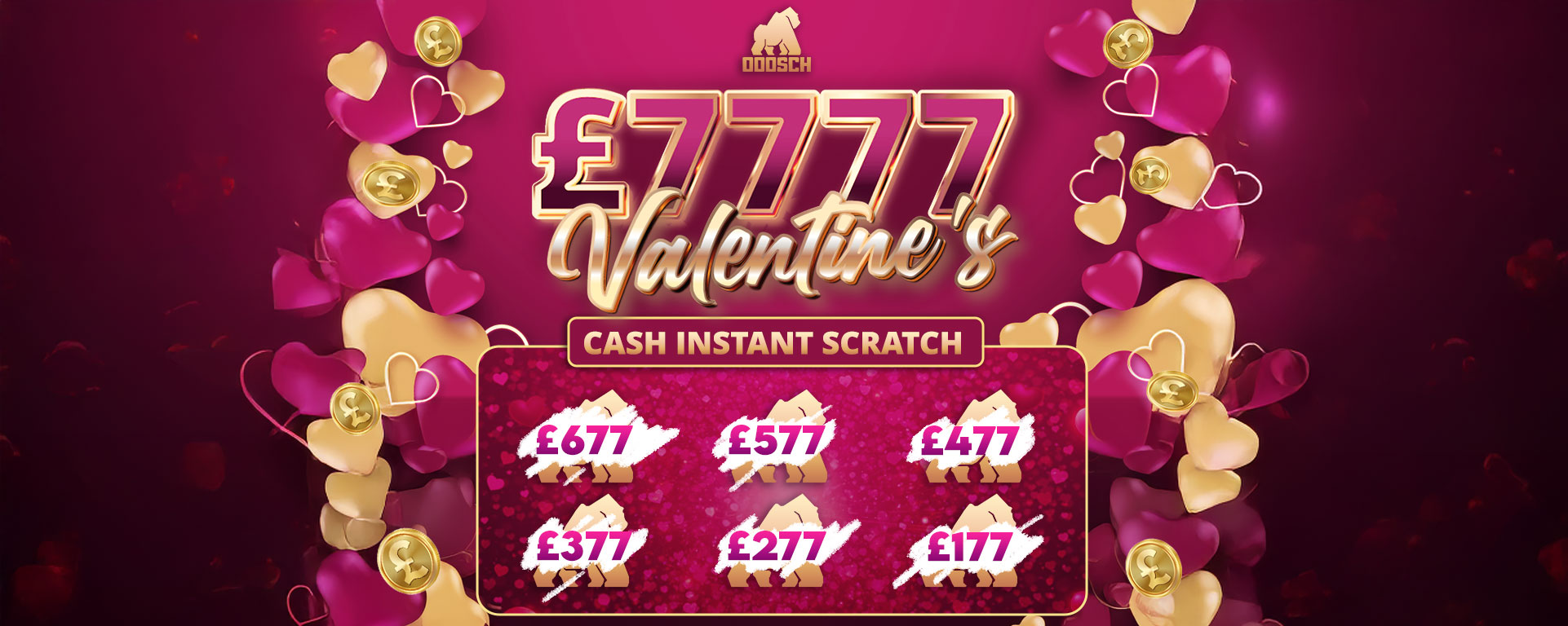 £7,777 Valentine's Cash Instant Scratch