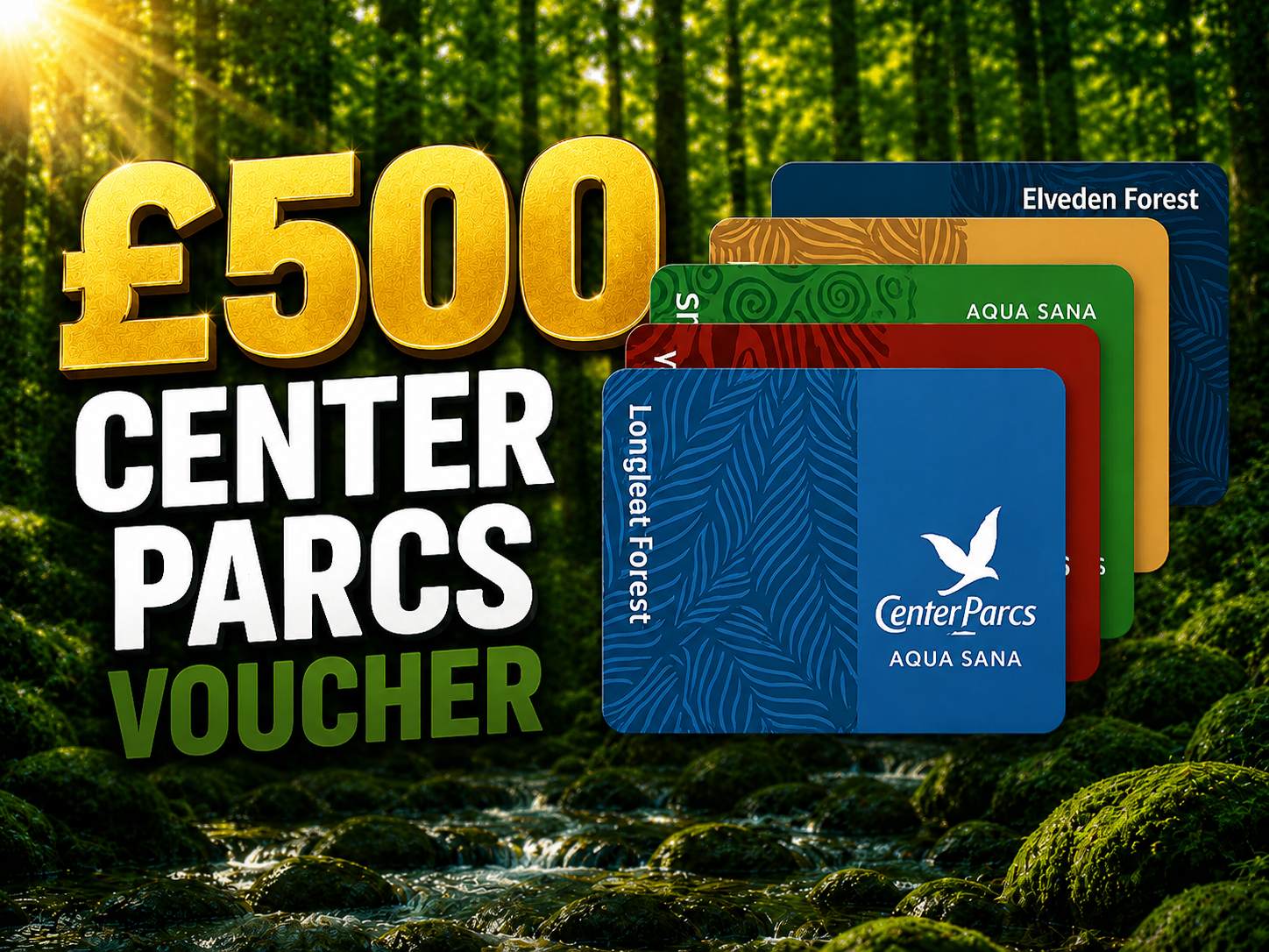 £500 Center Parcs Voucher