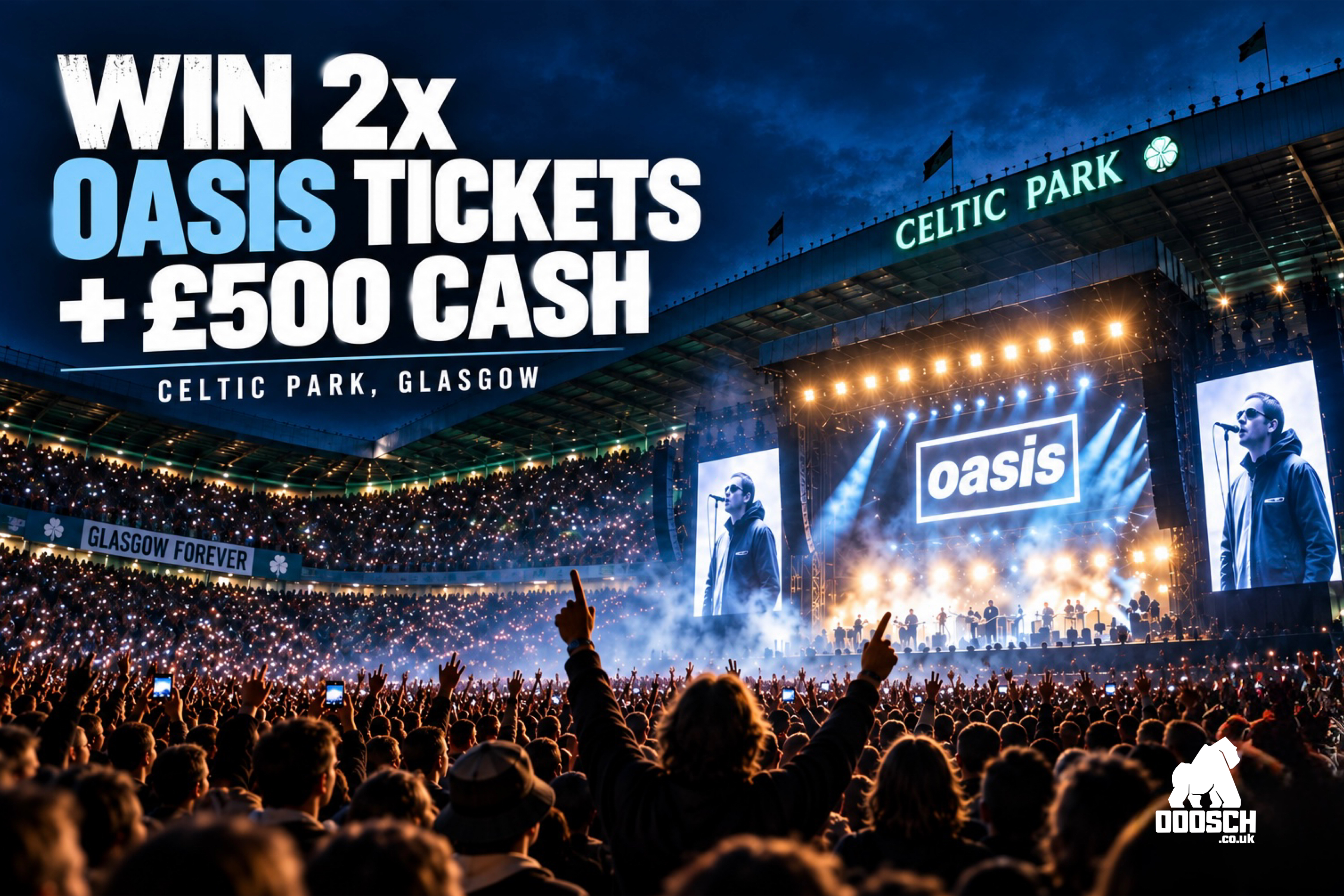 OASIS AT CELTIC PARK + £500 SPENDING MONEY!
