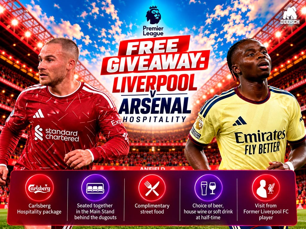 Liverpool V Arsenal Hospitality – Free Giveaway