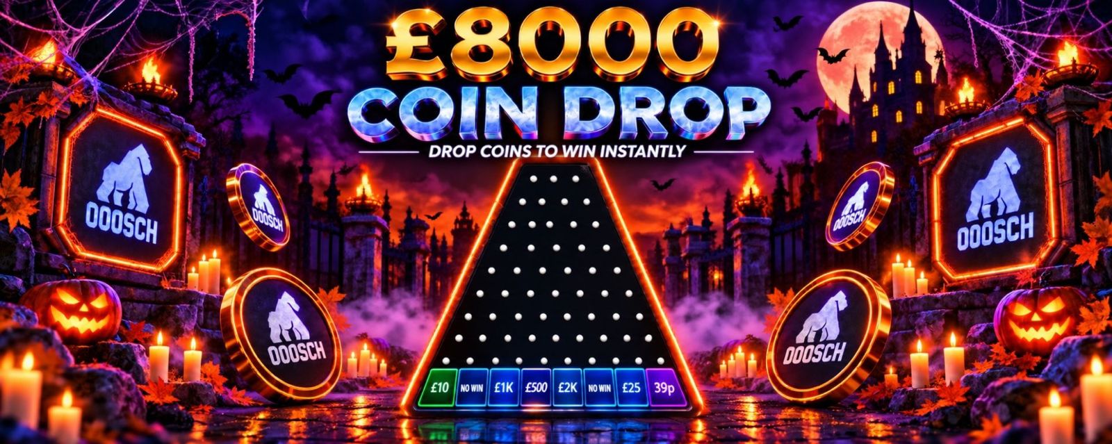 £8,000 Halloween Coin Drop